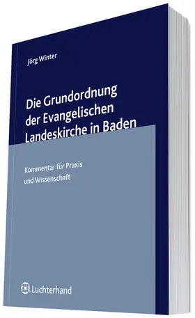 Winter |  Grundordnung der evangelischen Landeskirche Baden (Kommentar) | Datenbank |  Sack Fachmedien