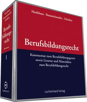 Baumstümmler u.a. |  Berufsbildungsrecht - Kommentar | Datenbank |  Sack Fachmedien
