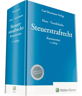 Flore u.a. |  Steuerstrafrecht | Datenbank |  Sack Fachmedien