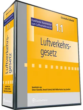 Giemulla u.a. |  LuftVG - Kommentar | Datenbank |  Sack Fachmedien