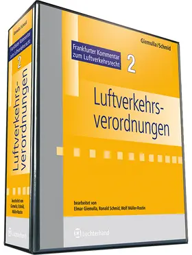 Giemulla u.a. |  Luftverkehrsverordnungen - Kommentar | Datenbank |  Sack Fachmedien