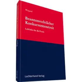 Wiegand |  Beamtenrechtlicher Konkurrentenstreit | Datenbank |  Sack Fachmedien