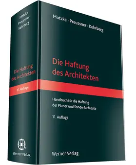 Motzke u.a. |  Die Haftung des Architekten | Datenbank |  Sack Fachmedien