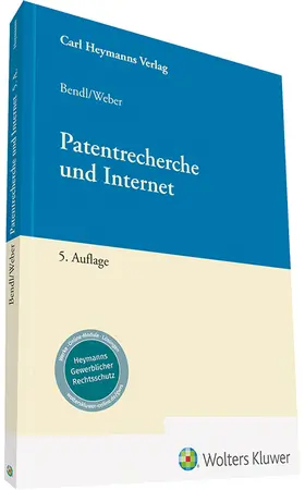 Bendl u.a. |  Patentrecherche und Internet | Datenbank |  Sack Fachmedien