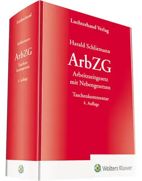 Schliemann |  ArbZG - Kommentar | Datenbank |  Sack Fachmedien