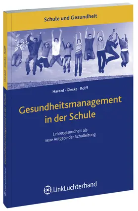 Gesundheitsmanagement in der Schule | Carl Link | Datenbank | sack.de