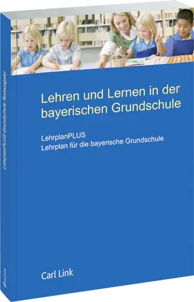  LehrplanPLUS - Lehrplan für die bayerische Grundschule | Datenbank |  Sack Fachmedien