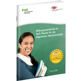 KMK |  Bildungsstandards im Fach Physik für die Allgemeine Hochschulreife | Datenbank |  Sack Fachmedien