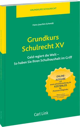 Schmidt |  Grundkurs Schulrecht XV | Datenbank |  Sack Fachmedien