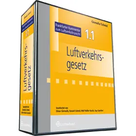 Giemulla u.a. |  Frankfurter Kommentar zum Luftverkehrsrecht | Datenbank |  Sack Fachmedien