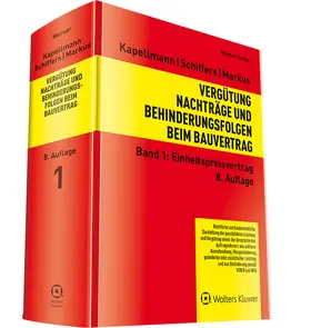 Kapellmann u.a. |  Vergütung, Nachträge und Behinderungsfolgen beim Bauvertrag | Datenbank |  Sack Fachmedien