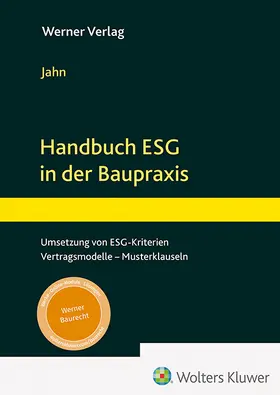 Jahn u.a. |  Handbuch ESG in der Baupraxis | Datenbank |  Sack Fachmedien