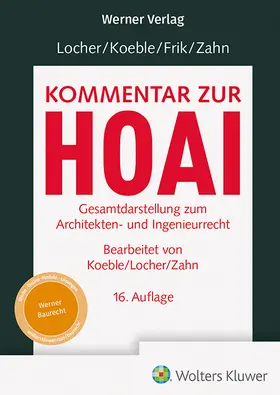 Locher / Koeble / Frik / Zahn |  Locher / Koeble / Frik / Zahn, Kommentar zur HOAI | Datenbank |  Sack Fachmedien