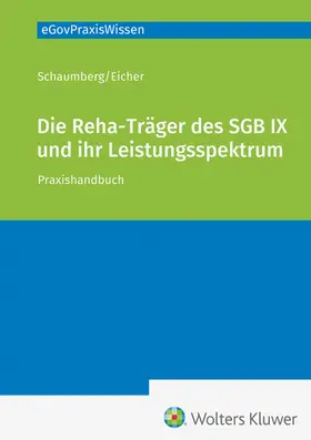 Schaumberg u.a. |  Die Rehabilitationsträger des SGB und ihr Leistungsspektrum | Datenbank |  Sack Fachmedien