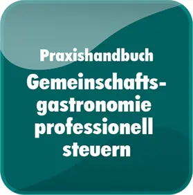  Gemeinschaftsgastronomie professionell steuern | Datenbank |  Sack Fachmedien