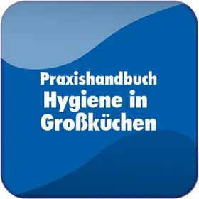  Praxishandbuch Hygiene in Großküchen | Datenbank |  Sack Fachmedien