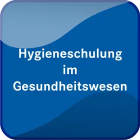  Hygieneschulung im Gesundheitswesen | Datenbank |  Sack Fachmedien