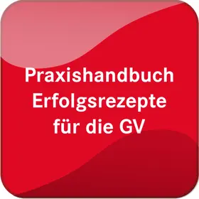  Erfolgsrezepte für die GV - Online Version | Datenbank |  Sack Fachmedien