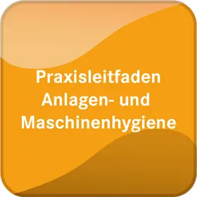  Anlagen- und Maschinenhygiene - Online Version | Datenbank |  Sack Fachmedien