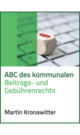  ABC des kommunalen Beitrags- und Gebührenrechts | Datenbank |  Sack Fachmedien