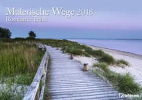 teNeues |  Malerische Wege 2018 | Sonstiges |  Sack Fachmedien