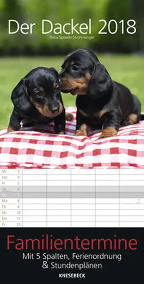 Knesebeck / Spoerle-Strohmenger |  Der Dackel 2018 | Sonstiges |  Sack Fachmedien