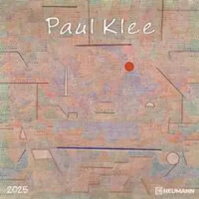 NEUMANN |  N NEUMANNVERLAGE - Paul Klee 2025 Broschürenkalender, 30x30cm, Wandkalender mit Abbildungen von Paul Klee, Mondphasen, viel Platz für Notizen und internationale Feiertage/Kalendarium | Sonstiges |  Sack Fachmedien
