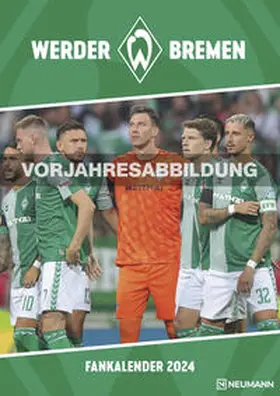 NEUMANN | N NEUMANNVERLAGE - Werder Bremen 2025 Wandkalender, 29,7x42cm, Fußball-Kalender mit Motiven der Stars, Fan-Kalender mit Fußball-Highlights, Spiralbindung und deutsches Kalendarium | Sonstiges | 400-272599449-3 | sack.de