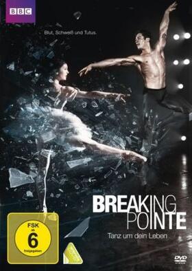  Breaking Pointe - Tanz um dein Leben | Sonstiges |  Sack Fachmedien