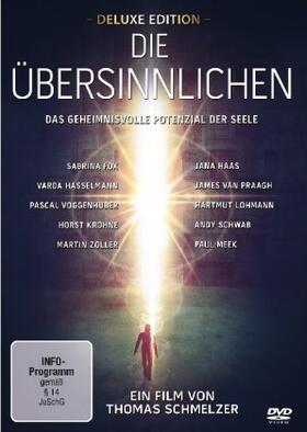 Schmelzer |  Die Übersinnlichen - Das geheimnisvolle Potenzial der Seele | Sonstiges |  Sack Fachmedien