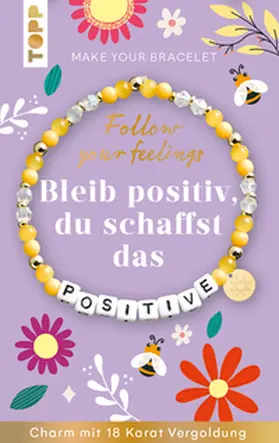 frechverlag |  Follow your Feelings - Make your bracelet - Schmuckset Positive VE, 10. Ex. | Buch |  Sack Fachmedien