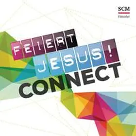  Feiert Jesus! Connect | Sonstiges |  Sack Fachmedien