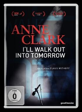 Withopf |  Anne Clark - Ill Walk Out Into Tomorrow | Sonstiges |  Sack Fachmedien