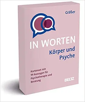 Gräßer |  Körper und Psyche in Worten | Sonstiges |  Sack Fachmedien