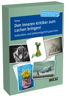 Nees |  Den inneren Kritiker zum Lachen bringen! | Sonstiges |  Sack Fachmedien