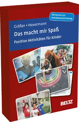 Gräßer / Hovermann jun. / Hovermann |  Das macht mir Spaß. Positive Aktivitäten für Kinder | Buch |  Sack Fachmedien