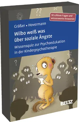 Gräßer / Hovermann jun. |  Wilbo weiß was über soziale Ängste | Sonstiges |  Sack Fachmedien