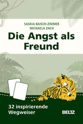 Baisch-Zimmer / Zach |  Die Angst als Freund | Sonstiges |  Sack Fachmedien
