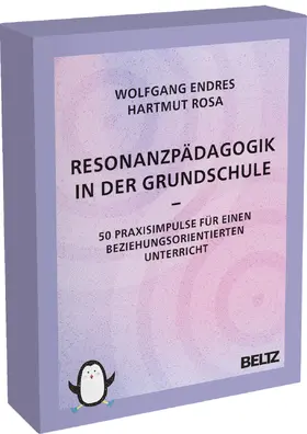 Endres / Rosa |  Resonanzpädagogik in der Grundschule | Sonstiges |  Sack Fachmedien