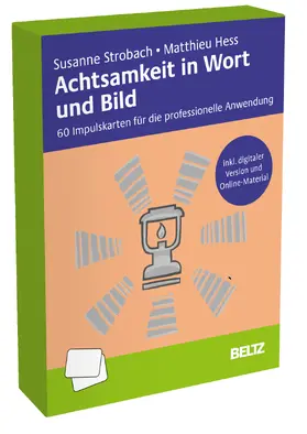 Strobach / Hess |  Achtsamkeit in Wort und Bild | Buch |  Sack Fachmedien