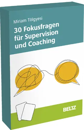Tölgyesi |  30 Fokusfragen für Supervision und Coaching | Buch |  Sack Fachmedien