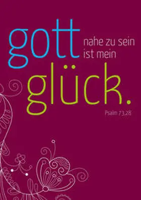  CD-Card Gott nahe zu sein ist mein Glück | Sonstiges |  Sack Fachmedien