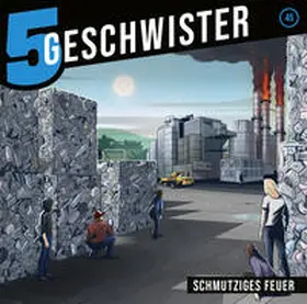 Schuffenhauer / Schier |  Schmutziges Feuer - Folge 45 | Sonstiges |  Sack Fachmedien