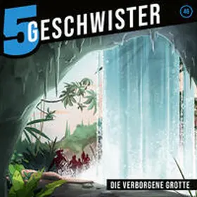 Schuffenhauer / Schier |  Die verborgene Grotte - Folge 46 | Sonstiges |  Sack Fachmedien