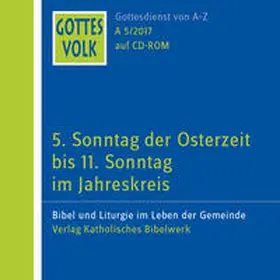 Aicher / Sühs / Steffel |  Gottes Volk LJ A5/2017 CD-ROM | Sonstiges |  Sack Fachmedien