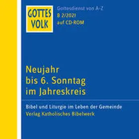  Gottes Volk LJ B2/2021 CD-ROM | Sonstiges |  Sack Fachmedien