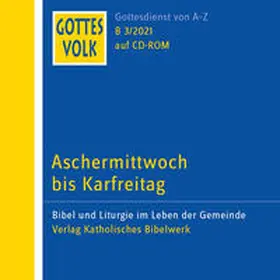  Gottes Volk LJ B3/2021 CD-ROM | Sonstiges |  Sack Fachmedien