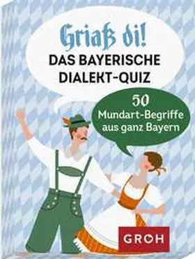 Lieb |  Griaß di! Das bayerische Dialekte-Quiz | Sonstiges |  Sack Fachmedien