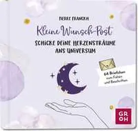 Franckh | Kleine Wunsch-Post: Schicke deine Herzensträume ans Universum | Sonstiges | 403-644201028-0 | sack.de