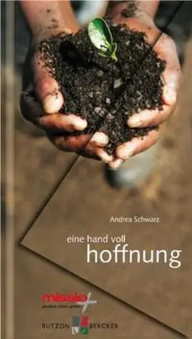 Schwarz |  eine hand voll hoffnung | Buch |  Sack Fachmedien